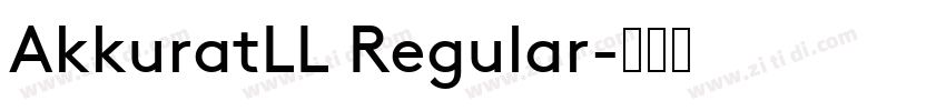 AkkuratLL Regular字体转换